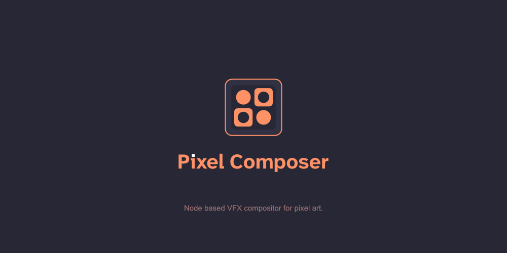 Pixel Composer